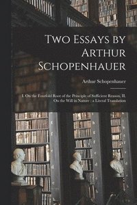 bokomslag Two Essays by Arthur Schopenhauer