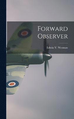 Forward Observer 1