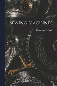 bokomslag Sewing Machines