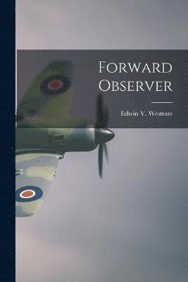 Forward Observer 1