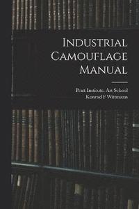 bokomslag Industrial Camouflage Manual