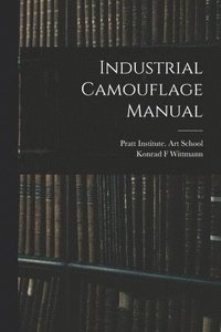 bokomslag Industrial Camouflage Manual