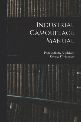 Industrial Camouflage Manual 1