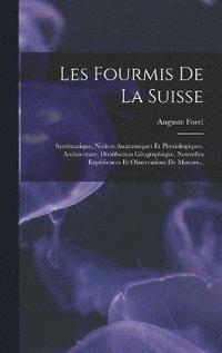 bokomslag Les Fourmis De La Suisse