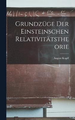 bokomslag Grundzge der Einsteinschen Relativittstheorie