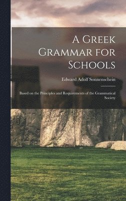 bokomslag Greek Grammar for Schools