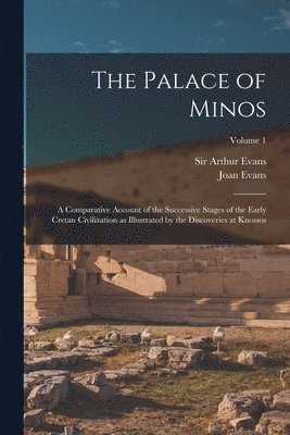 Arthur Evans, Joan Evans - Palace of Minos, Häftad