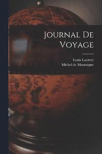 bokomslag Journal De Voyage