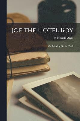 Joe the Hotel Boy 1