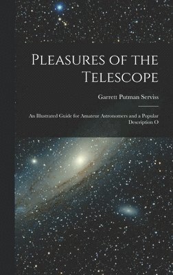 bokomslag Pleasures of the Telescope