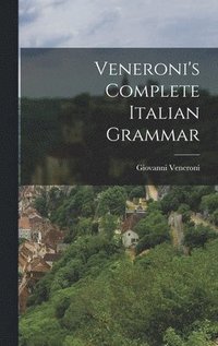 bokomslag Veneroni's Complete Italian Grammar