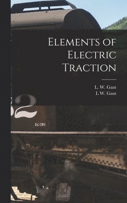 Elements of Electric Traction 1