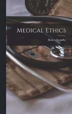 bokomslag Medical Ethics