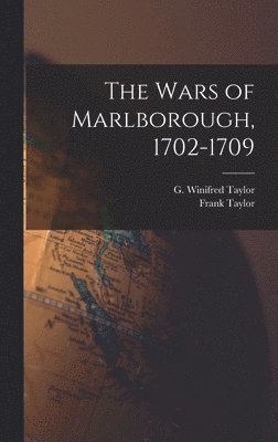 bokomslag Wars of Marlborough, 1702-1709