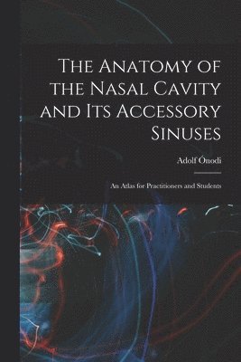 bokomslag Anatomy of the Nasal Cavity and Its Accessory Sinuses