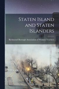 bokomslag Staten Island and Staten Islanders