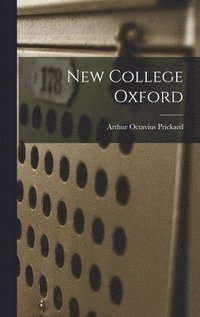 bokomslag New College Oxford