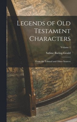 bokomslag Legends of Old Testament Characters