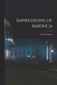 bokomslag Impressions of America