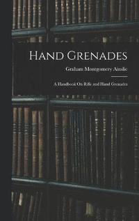 bokomslag Hand Grenades