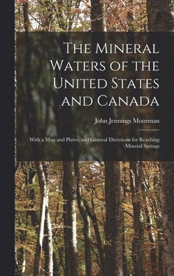 bokomslag Mineral Waters of the United States and Canada