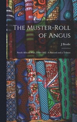 The Muster-Roll of Angus 1