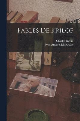 Ivan Andreevich Krylov, Charles Parfait - Fables De Krilof, Häftad