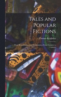 bokomslag Tales and Popular Fictions