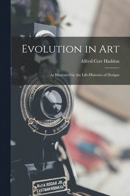 Alfred Cort Haddon - Evolution in Art, Häftad