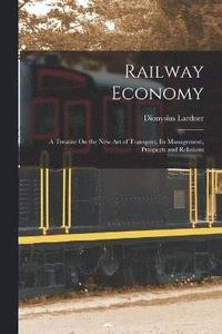bokomslag Railway Economy