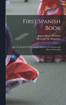 bokomslag First Spanish Book