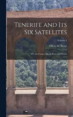 Tenerife and Its Six Satellites 1