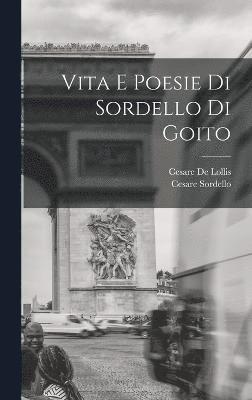 Vita E Poesie Di Sordello Di Goito 1