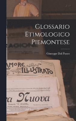 Glossario Etimologico Piemontese 1