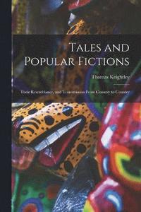 bokomslag Tales and Popular Fictions