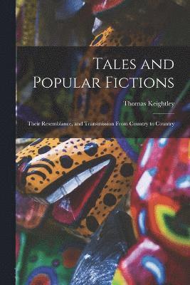 Tales and Popular Fictions 1