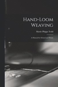 bokomslag Hand-Loom Weaving