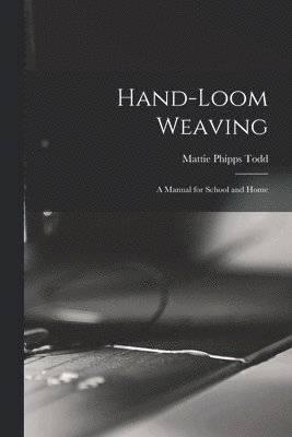 Hand-Loom Weaving 1