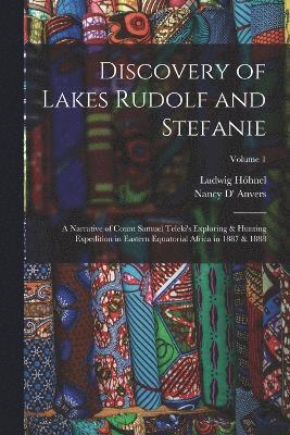 bokomslag Discovery of Lakes Rudolf and Stefanie