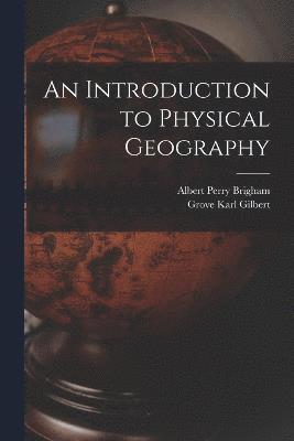 An Introduction to Physical Geography 1