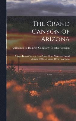 The Grand Canyon of Arizona 1