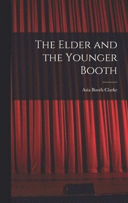 The Elder and the Younger Booth 1
