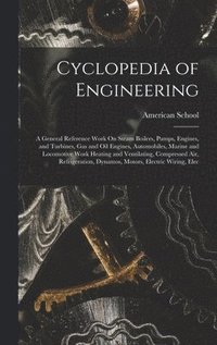 bokomslag Cyclopedia of Engineering