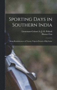 bokomslag Sporting Days in Southern India