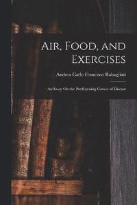 bokomslag Air, Food, and Exercises