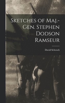 Sketches of Maj.-Gen. Stephen Dodson Ramseur 1