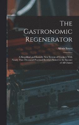 The Gastronomic Regenerator 1