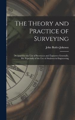 bokomslag The Theory and Practice of Surveying