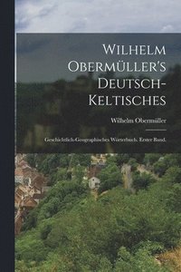 bokomslag Wilhelm Obermller's deutsch-keltisches