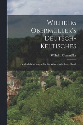 Wilhelm Obermller's deutsch-keltisches 1